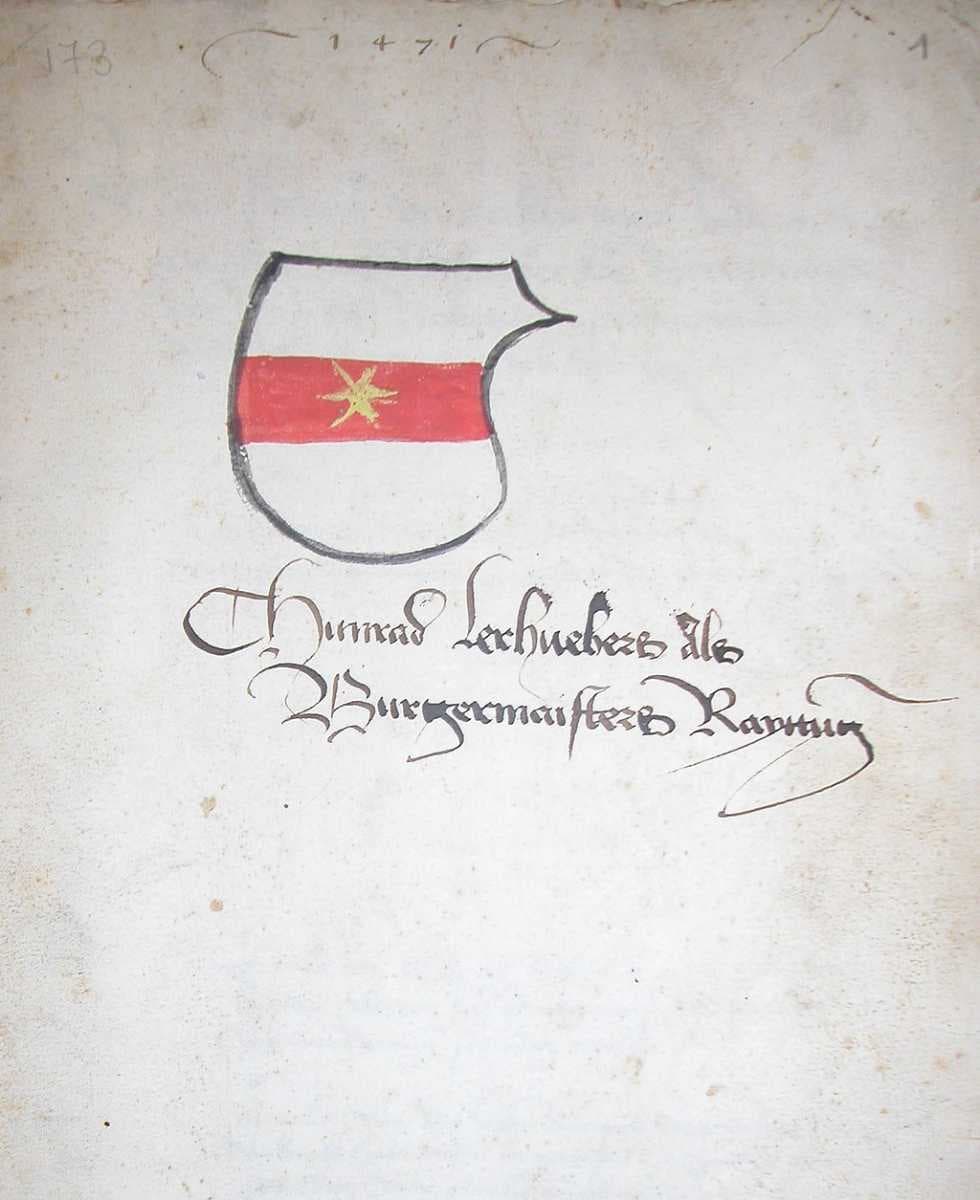 The town's coat of arms as depicted in 1471 by the mayor Konrad Lerhueber